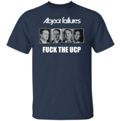 Abject failures f*ck the ucp shirt $19.95 redirect01112022060137 7