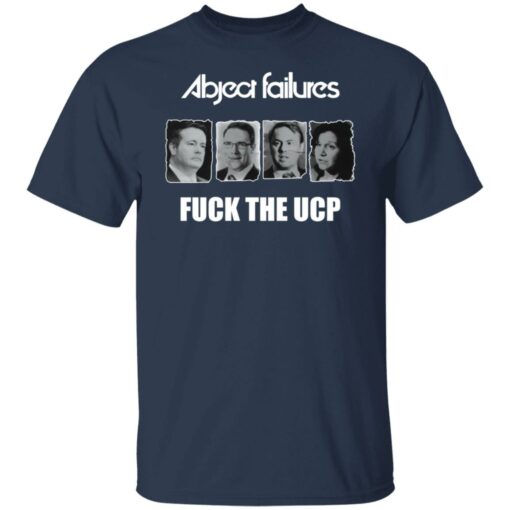 Abject failures f*ck the ucp shirt $19.95