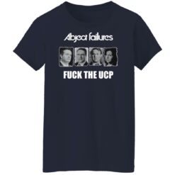 Abject failures f*ck the ucp shirt $19.95