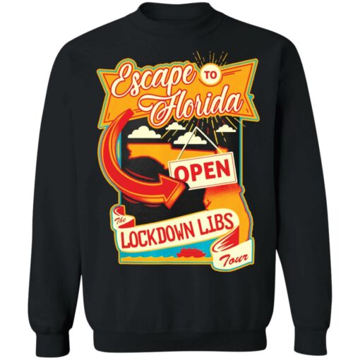 DeSantis Escape to Florida shirt $19.95 redirect01112022220147 8