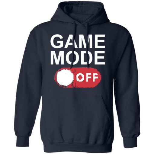 Game mode off shirt $19.95 redirect01112022230105 6