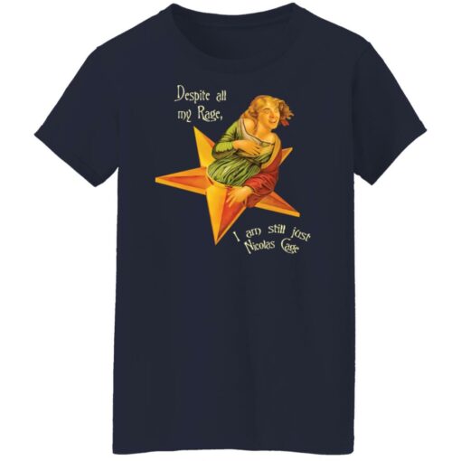 Despite all my rage i am still just Nicolas Cage shirt $19.95 redirect01122022040135 9