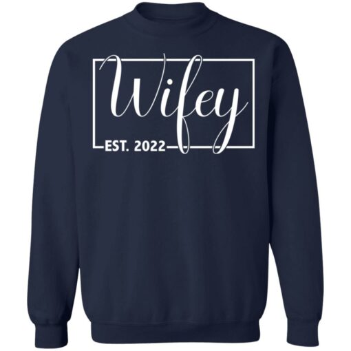 Wifey Est 2022 shirt $19.95 redirect01122022050121 5