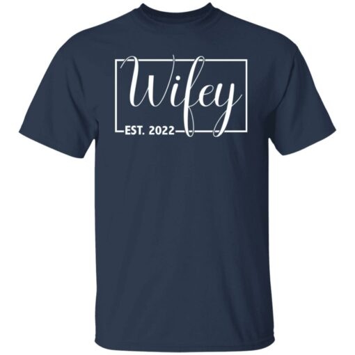 Wifey Est 2022 shirt $19.95 redirect01122022050121 7