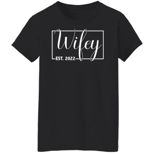 Wifey Est 2022 shirt $19.95 redirect01122022050121 8