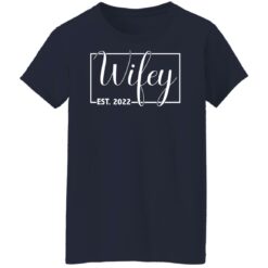 Wifey Est 2022 shirt $19.95