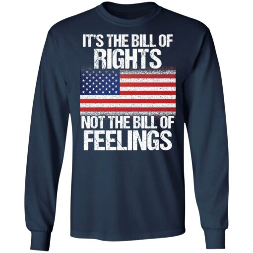 It’s the bill of rights not the bill of feelings shirt $19.95 redirect01122022220159 1