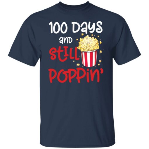 100 days and still poppin popcorn shirt $19.95 redirect01132022020154 7