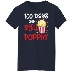 100 days and still poppin popcorn shirt $19.95 redirect01132022020154 9