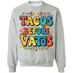 Tacos before vatos shirt $19.95