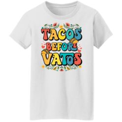 Tacos before vatos shirt $19.95 redirect01132022050122 8