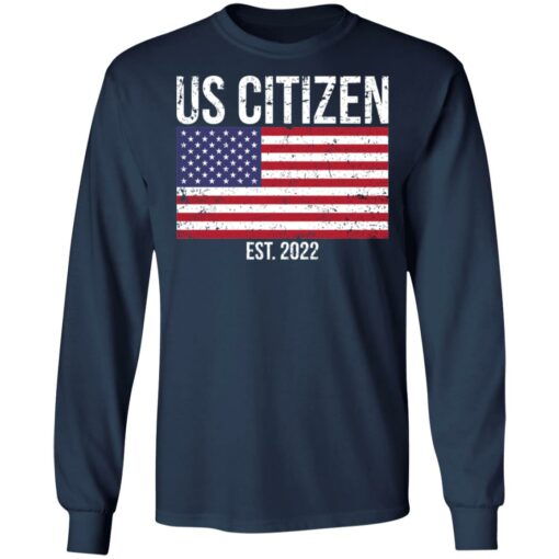 Us citizen est 2022 shirt $19.95 redirect01142022010137 1
