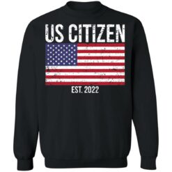 Us citizen est 2022 shirt $19.95 redirect01142022010137 4