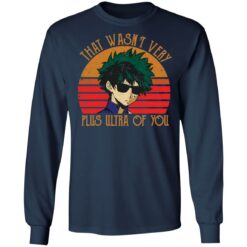 Midoriya Izuku that wasn’t very plus ultra of you shirt $19.95 redirect01142022040135 1
