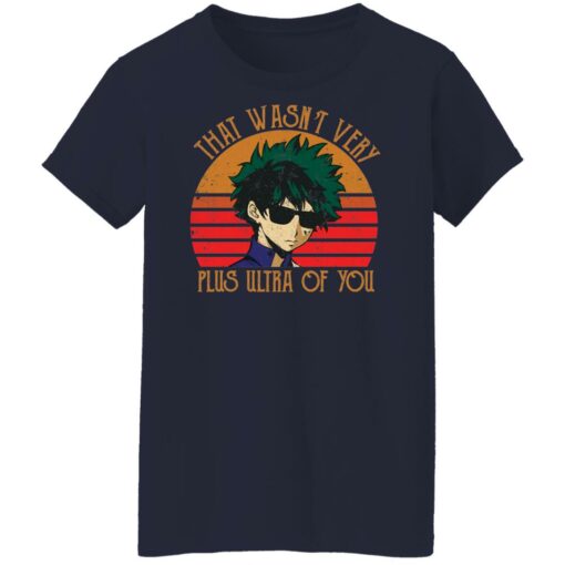 Midoriya Izuku that wasn’t very plus ultra of you shirt $19.95 redirect01142022040135 9