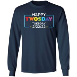Happy twosday tuesday 2 22 2022 shirt $19.95 redirect01152022220118 1