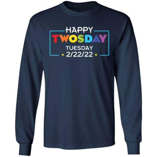 Happy twosday tuesday 2 22 2022 shirt $19.95