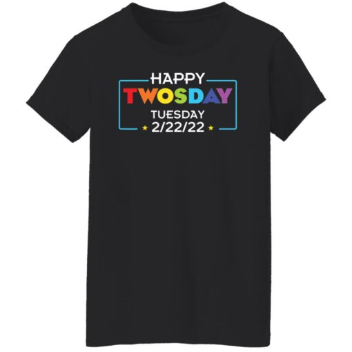 Happy twosday tuesday 2 22 2022 shirt $19.95