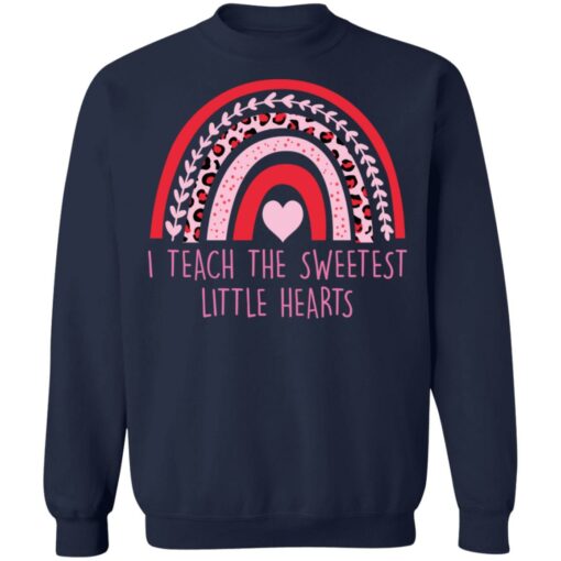 I teach the sweetest little hearts rainbow shirt $19.95