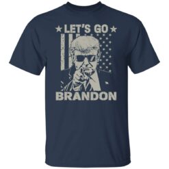 Tr*mp let’go brandon shirt $19.95