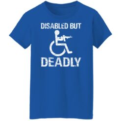 Disabled but deadly shirt $19.95 redirect01192022020128 9