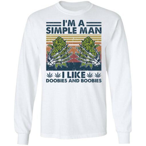 Weed i'm simple man i like doobies and boobies shirt $19.95 redirect01192022030129 1