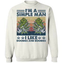 Weed i'm simple man i like doobies and boobies shirt $19.95 redirect01192022030129 5