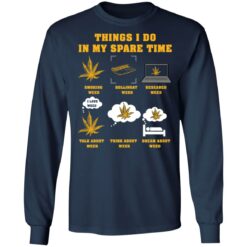 Things i do in my spare time weed shirt $19.95 redirect01192022030142 11
