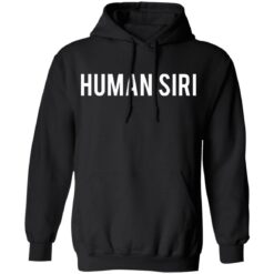 Human siri shirt $19.95 redirect01192022220135 2