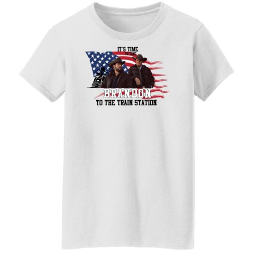 Yellowstone It’s time to take Brandon to the train station shirt $19.95