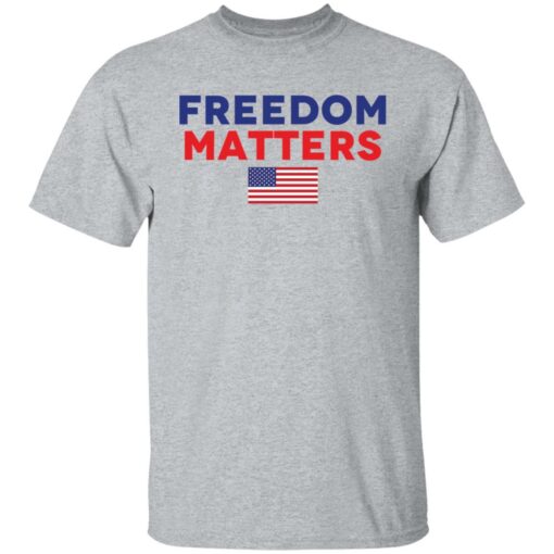 Freedom matter shirt $19.95 redirect01232022220121 7
