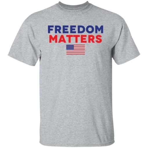 Freedom matter shirt $19.95