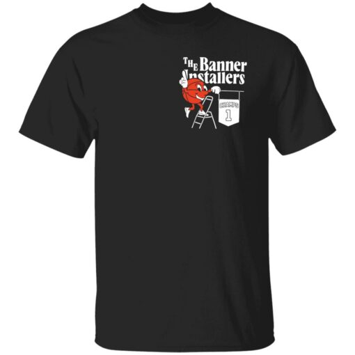 The banner installers champs 1 shirt $19.95 redirect01232022230126 6