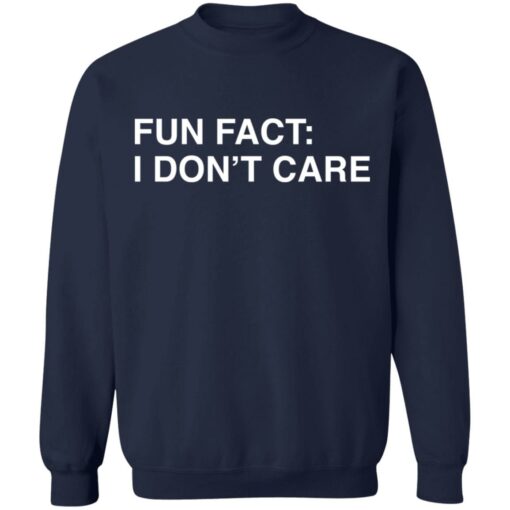 Fun fact i don't care shirt $19.95 redirect01232022230132 5