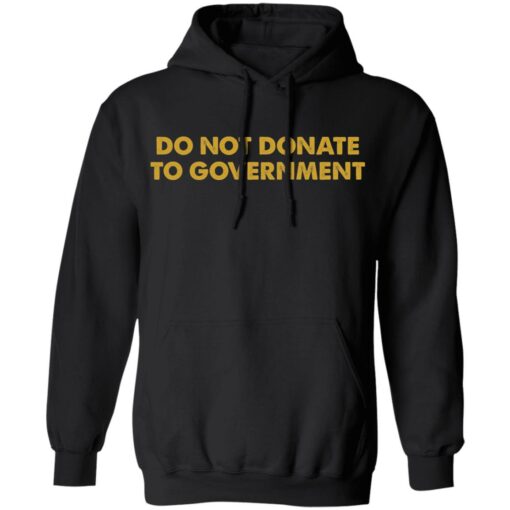 Do not donate to government shirt $19.95 redirect01242022020137 2