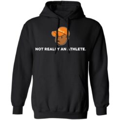 Brenden Clinton not really an athlete shirt $19.95