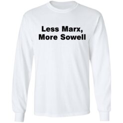 Less marx more sowell shirt $19.95 redirect01242022230126 1