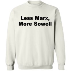 Less marx more sowell shirt $19.95 redirect01242022230126 5
