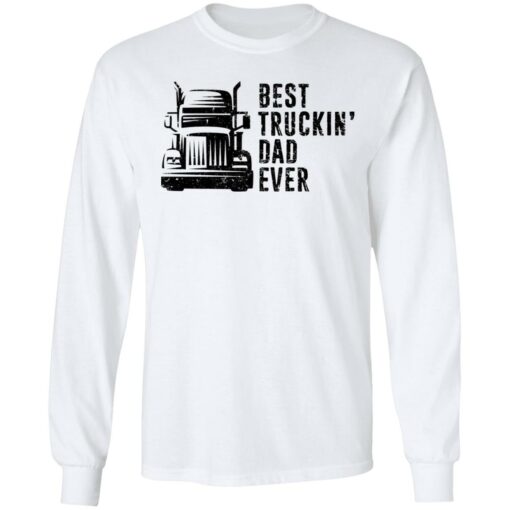 Best truckin dad ever shirt $19.95 redirect01252022220128 1