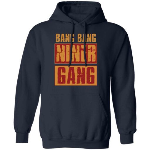 Bang bang niner gang shirt $19.95