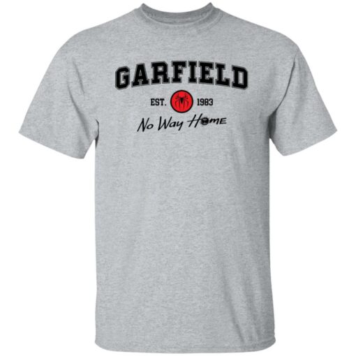 Garfield est 1983 no way home shirt $19.95