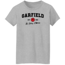 Garfield est 1983 no way home shirt $19.95 redirect01262022220121 9