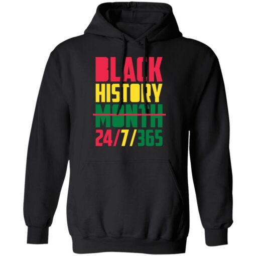 Black history month 24 7 365 shirt $19.95 redirect01262022220135 2