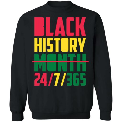 Black history month 24 7 365 shirt $19.95 redirect01262022220135 4