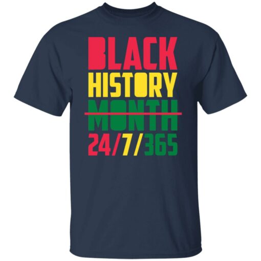Black history month 24 7 365 shirt $19.95 redirect01262022220135 7