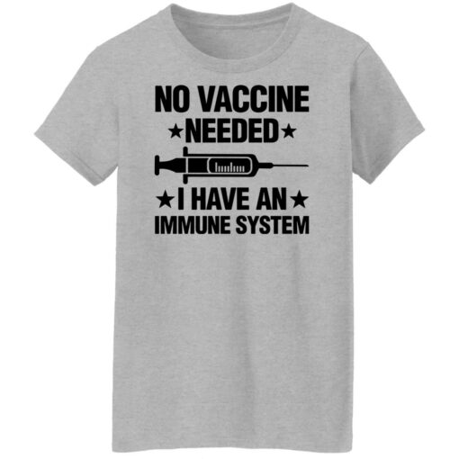 No vaccine needed i have an immune system shirt $19.95 redirect01272022020140 9