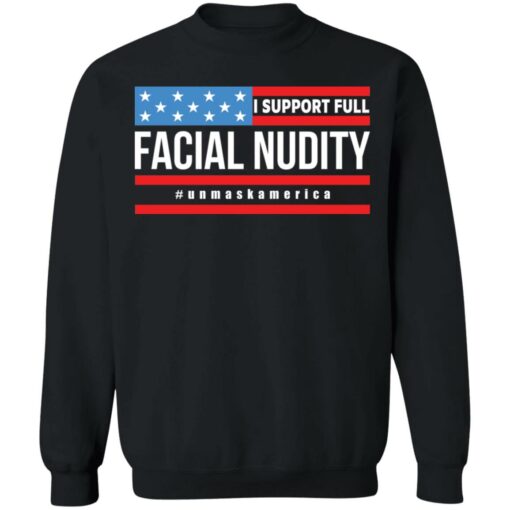 I support full facial nudity unmaskAmerica shirt $19.95 redirect01272022020151 4