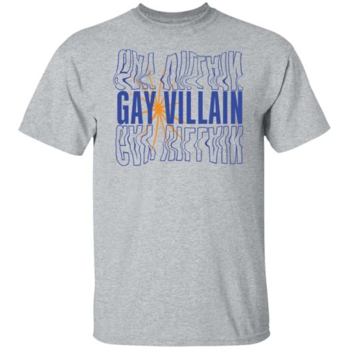 Gay villain shirt $19.95