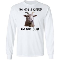 I'm not a sheep i'm not goat shirt $19.95 redirect01272022220117 1