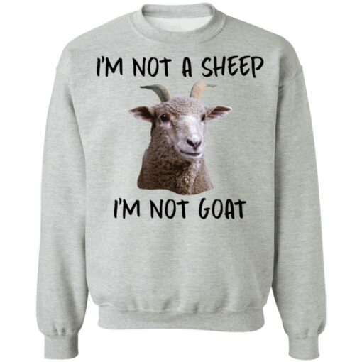 I'm not a sheep i'm not goat shirt $19.95 redirect01272022220117 4